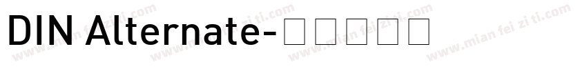 DIN Alternate字体转换
